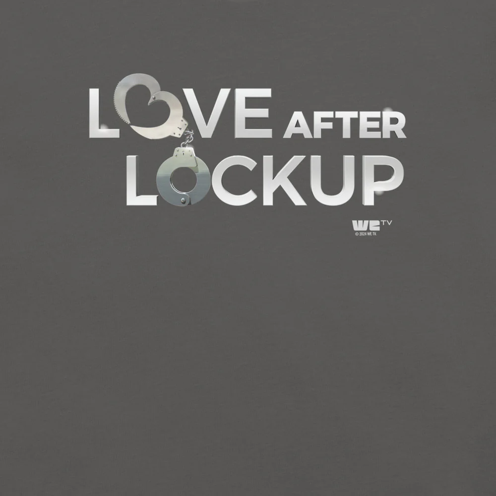 Love After Lockup T-Shirt - Image 5