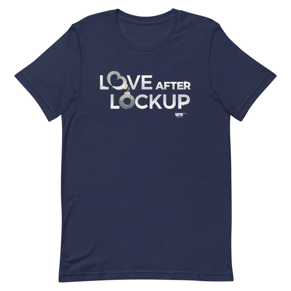 Love After Lockup T-Shirt - Image 6