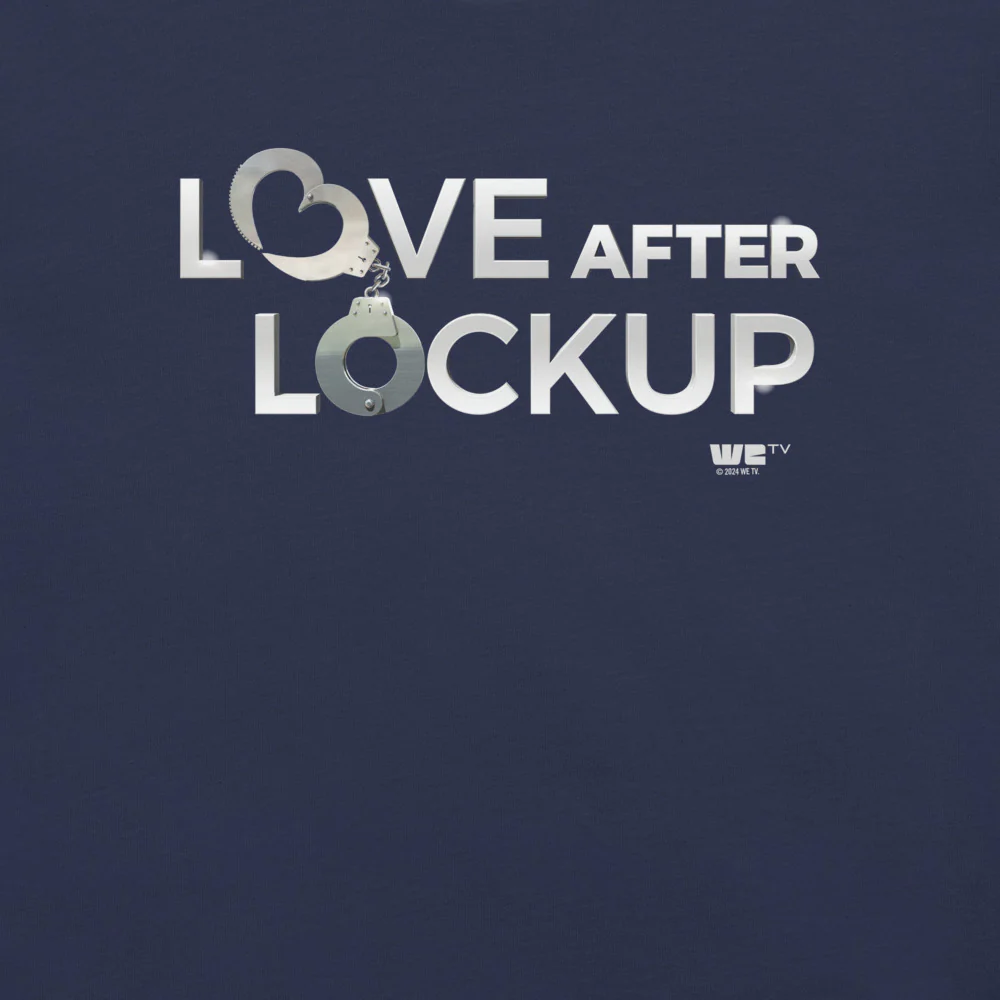 Love After Lockup T-Shirt - Image 7