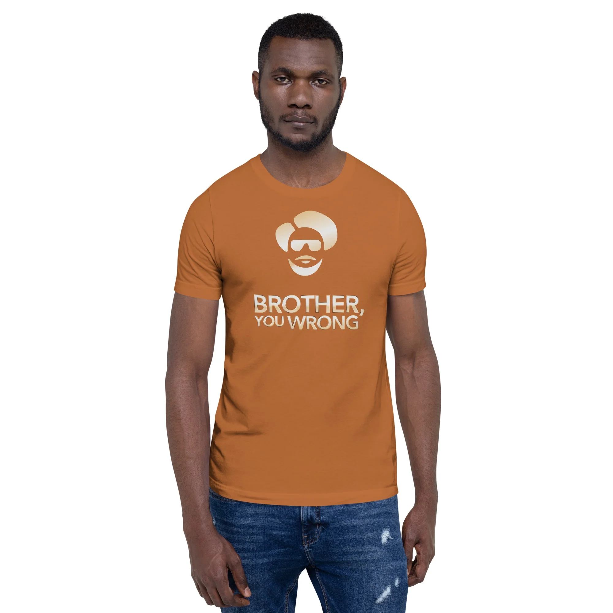 Sherman's Showcase Brother You Wrong Adult Short Sleeve T-Shirt - Image 4