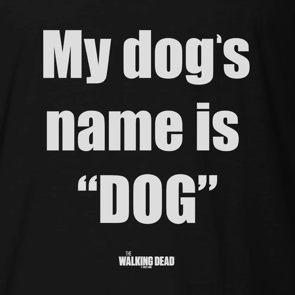 The Walking Dead My Dog's Name Adult Short Sleeve T-Shirt - Image 2